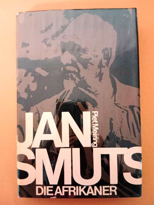 Jan Smuts - Die Afrikaner, Piet Meiring