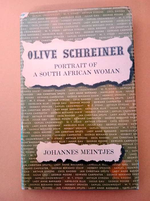 Olive Schreiner - A Portrait of a South African Woman, Johannes Meintjes