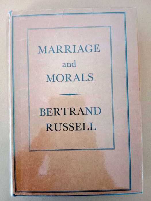 Marriage and Morals, Bertrand Russell