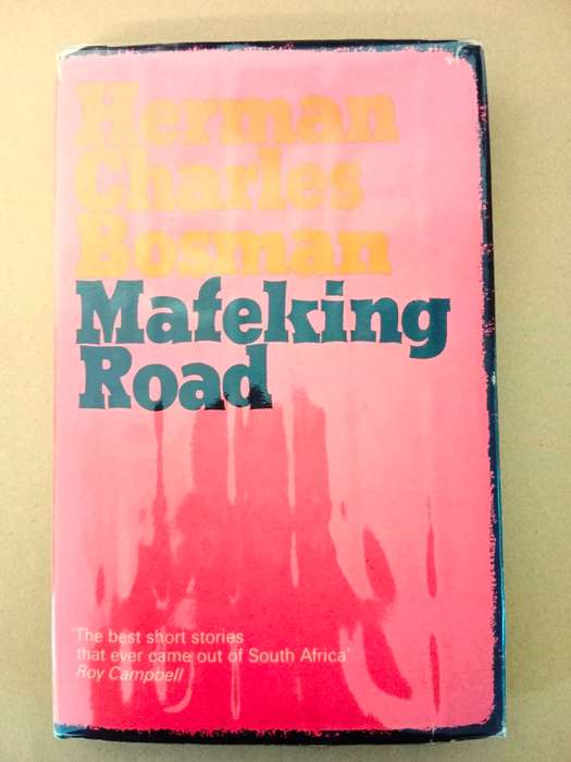 Mafeking Road, Herman Charles Bosman