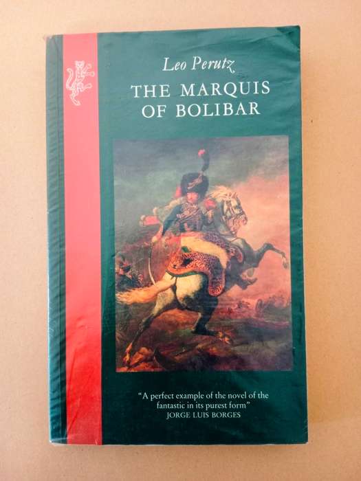 The Marquis of Bolibar, Leo Perutz