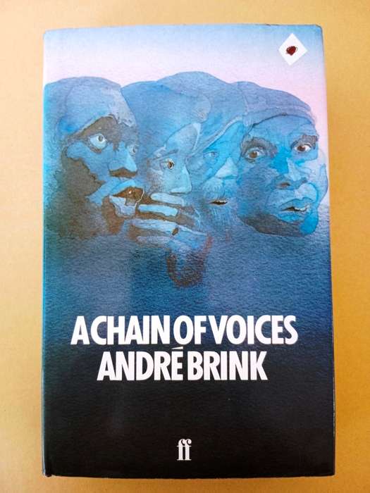 A Chain of Voices, André Brink