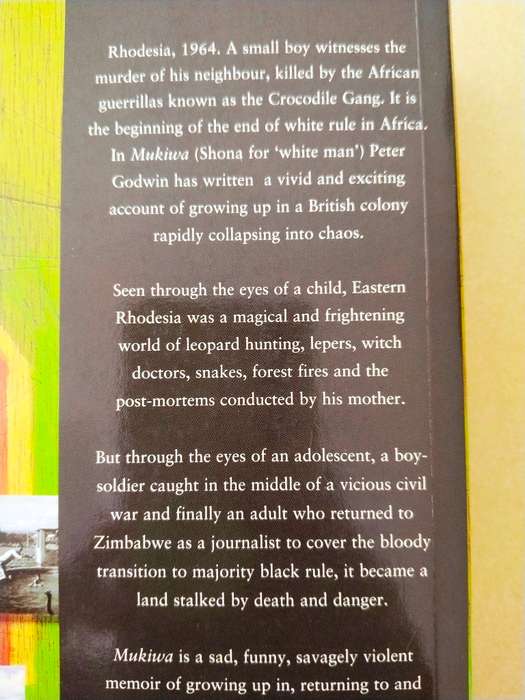 Mukiwa - A White Boy in Africa, Peter Godwin