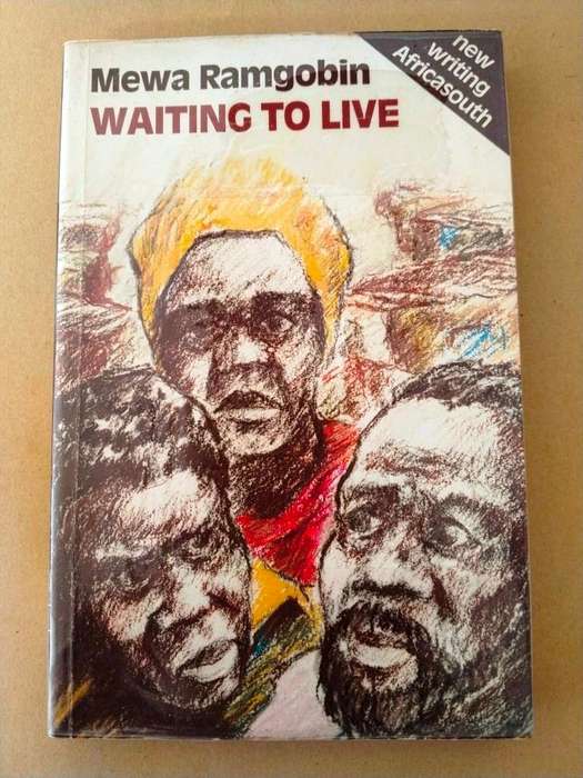 Waiting to Live, Mewa Ramgobin