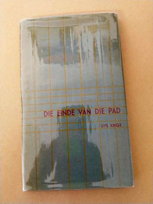 Die Einde van die Pad, Uys Krige ['n digbundel]