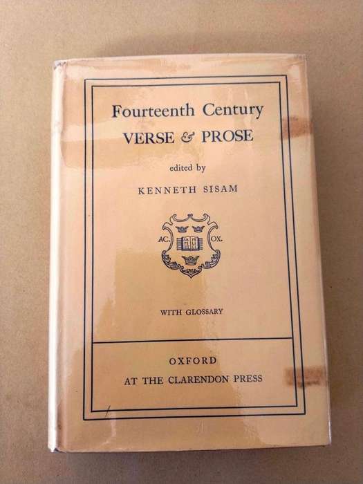 Fourteenth Century Verse and Prose, edited by Kenneth Sisam