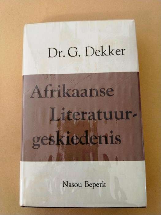 Afrikaanse Literatuurgeskiedenis, Dr. G. Dekker