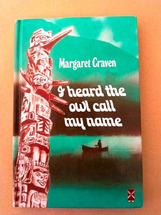 I Heard the Owl Call My Name, Margaret Craven