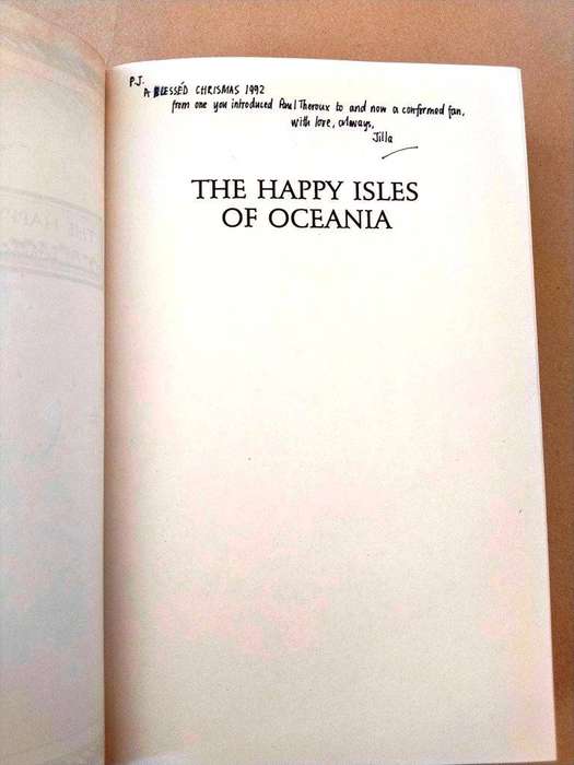 The Happy Isles of Oceania - Paddling the Pacific, Paul Theroux