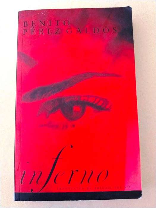 Inferno, Benito Pérez Galdós