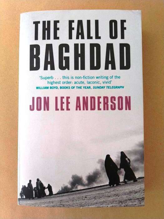 The Fall of Baghdad, Jon Lee Anderson