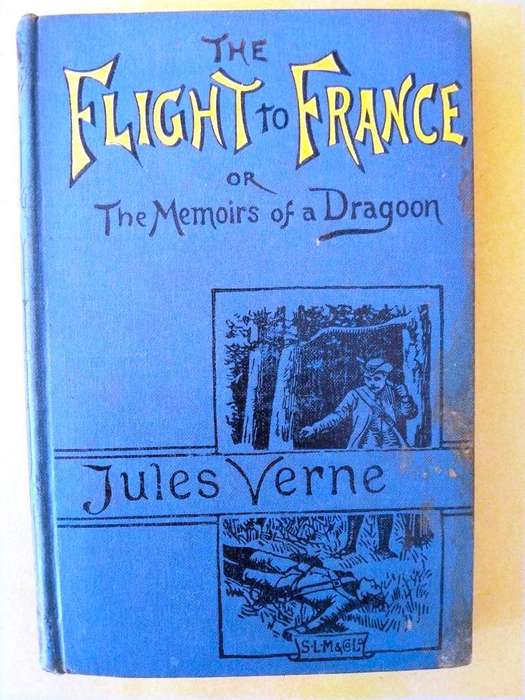 The Flight to France, Jules Verne [1891 edition by Sampson, Low, Marston:London]