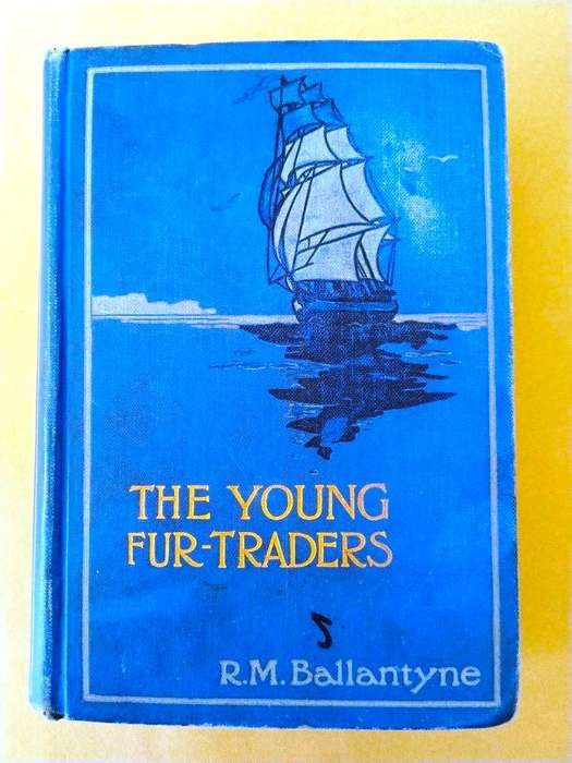 The Young Fur-Traders, R.M. Ballantyne