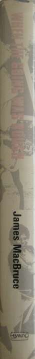 When the Going Was Rough A Rhodesian Story James MacBruce
