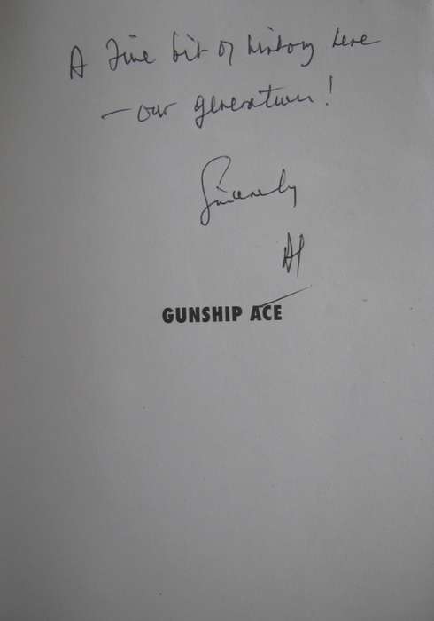 Gunship Ace The Wars of Neall Ellis, Helicopter Pilot & Mercenary. Signed by the author