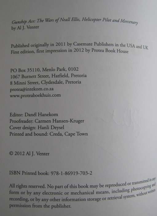 Gunship Ace The Wars of Neall Ellis, Helicopter Pilot & Mercenary. Signed by the author