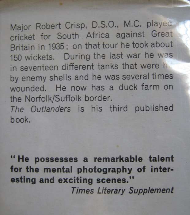 The Outlanders The Men Who Made Johannesburg  Robert Crisp