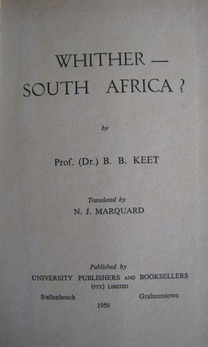 Wither South Africa Prof BB Keet