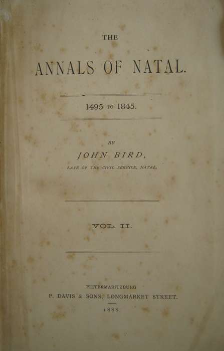 The Annals of Natal 1495 to 1845 2 Volume Set John Bird