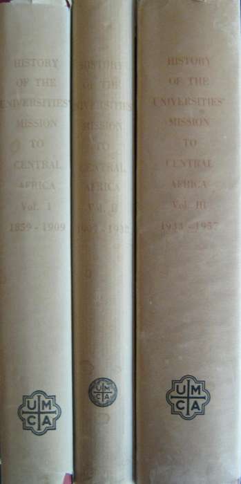 The History of the Universities Mission to Central Africa. 3 Volumes & Supplement