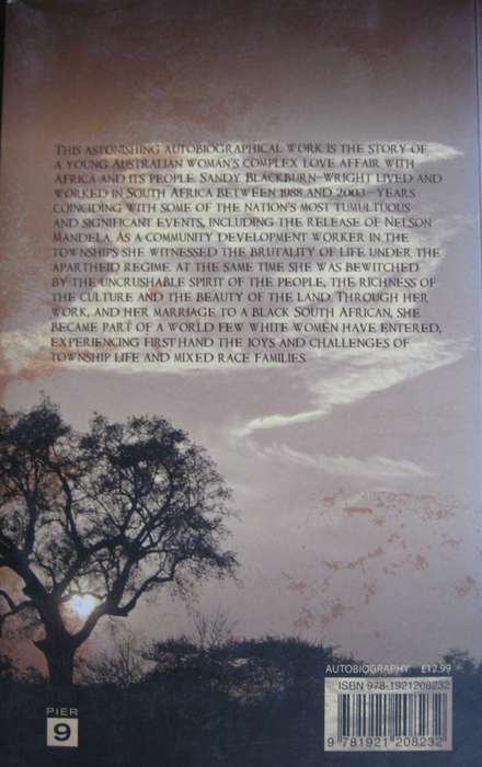 Holding Up the Sky. An African Life Sandy Blackburn-Wright