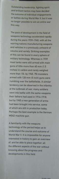 Weapons of World War II. Infantry Weapons, Unarmoured Vehicles, Armoured Vehicles, Artillery etc.