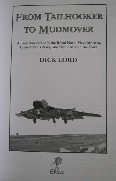 From Tailhooker to Mudmover Dick Lord