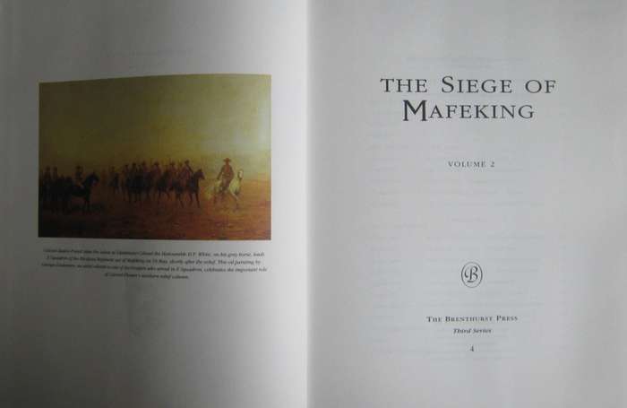 The Brenthurst Press The Siege of Mafeking  Volumes 1 & 2  Iain R Smith- Academic Editor