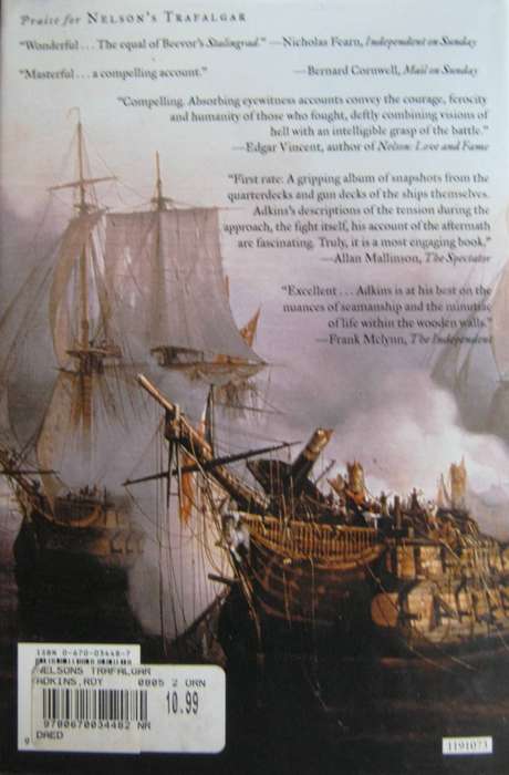 Nelsons Trafalgar The Battle that Changed the World Roy Adkins