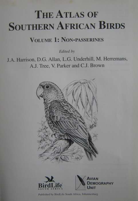 The Atlas of Southern African Birds - 2 Volume Set