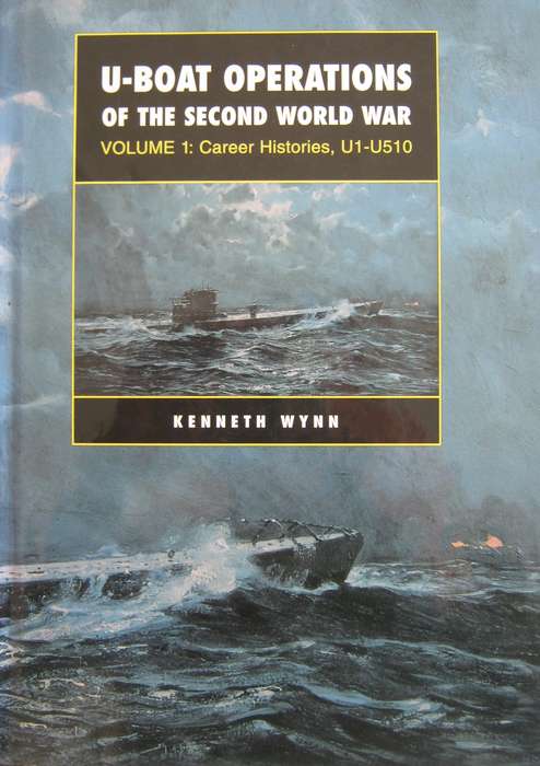 U-Boat Operations of the Second World War 2 Volume Set Kenneth Wynn    Publisher: Chatham P