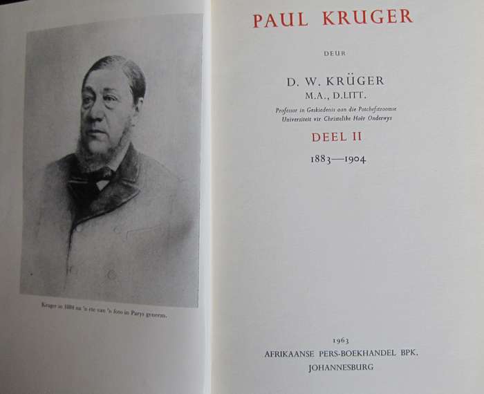 Paul Kruger  2 Volume Set D W Kruger