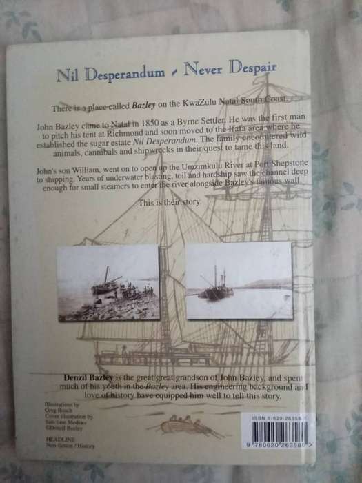 Nil Desperandum .The basley story . Signed