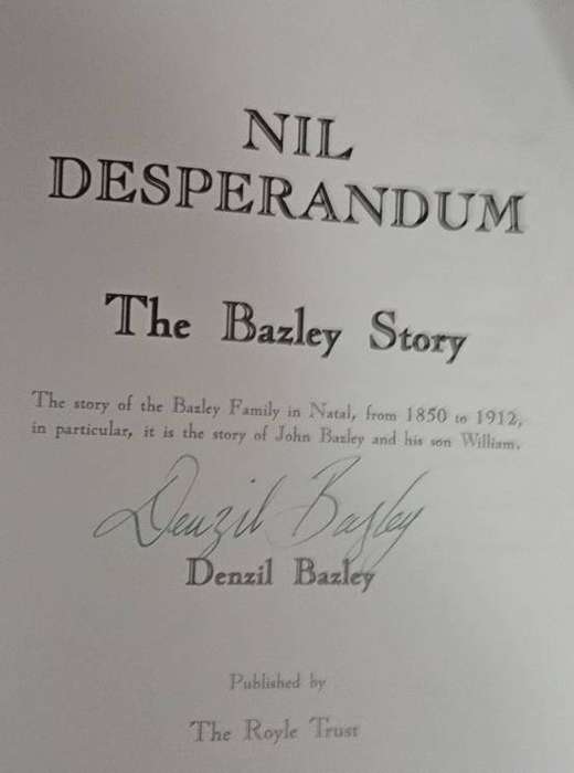 Nil Desperandum .The basley story . Signed