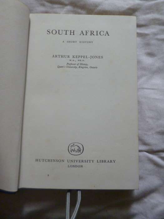 South Africa . A short History by Arthur Keppel-Jones