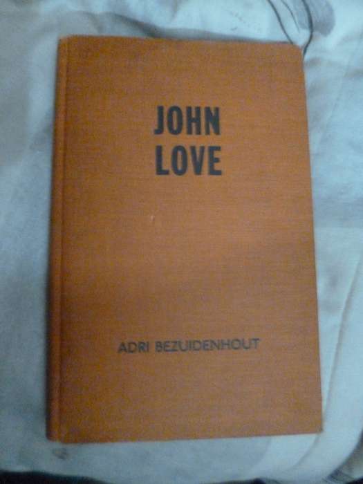 John Love  by Adri Bezuidenhout