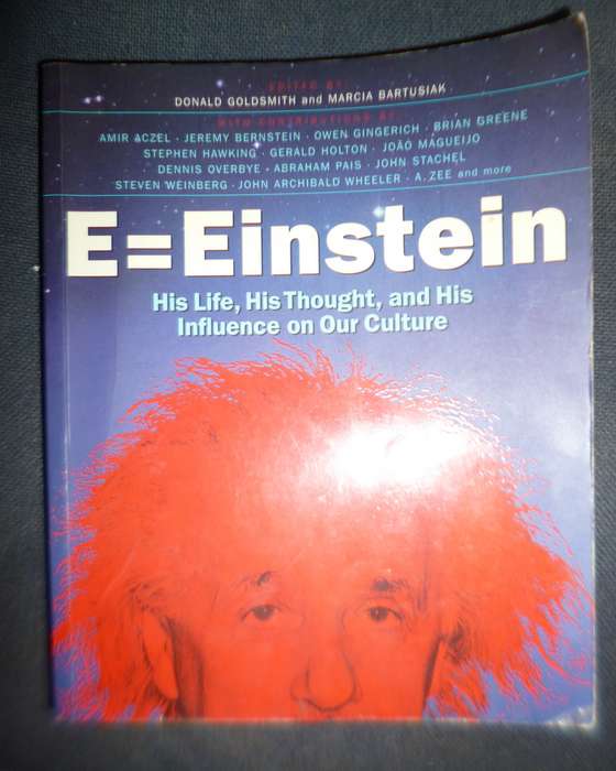 E  Einstein: His Life, His Thought, and His Influence on Our Culture