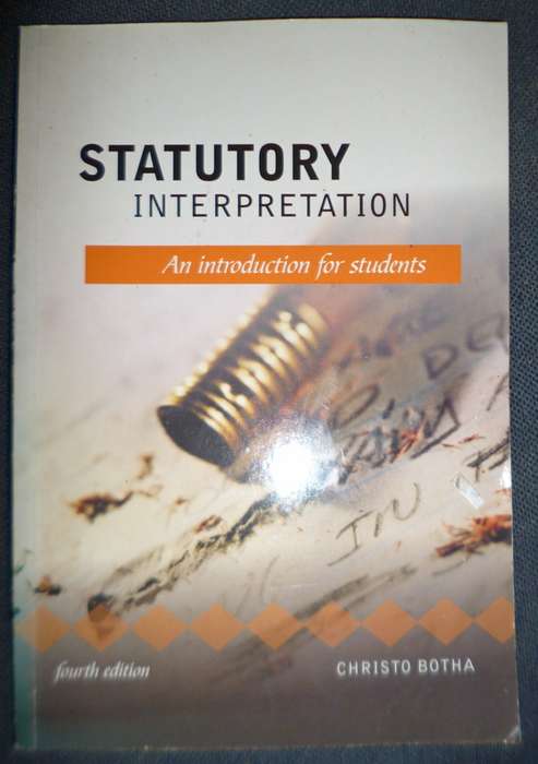 Statutory Interpretation . An Introduction for Students