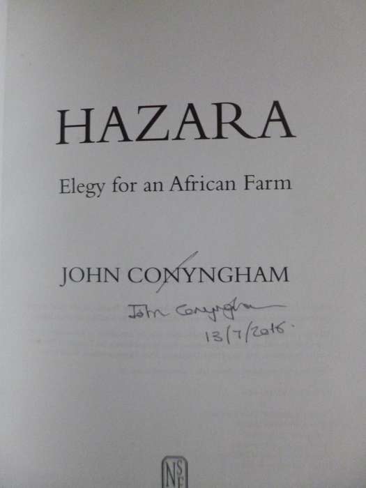 Hazara John Conyngham . Elegy for an African Farm  Signed