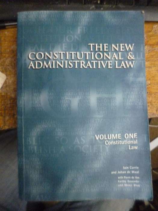 The New Constitution & Administrative Law vol 1
