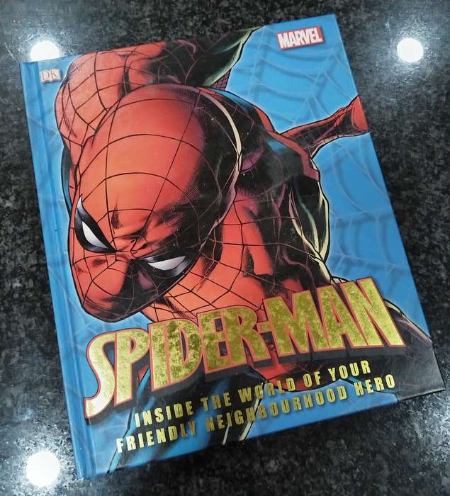 Spider-man: Inside the world of your Friendly Neighbourhood Hero (Hardback)