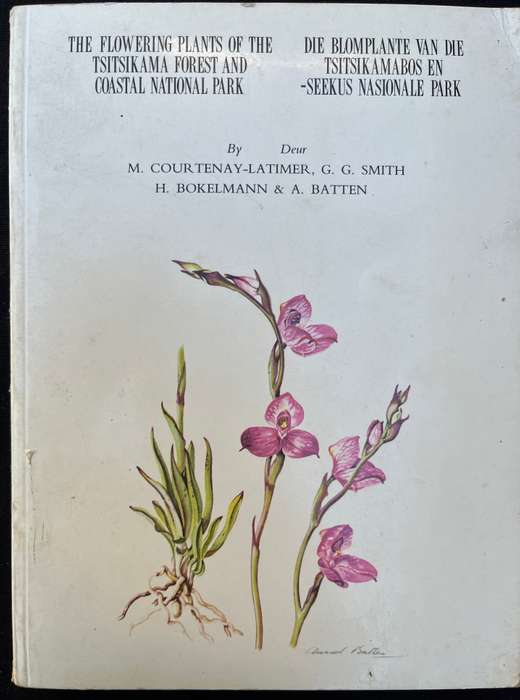 THE FLOWERING PLANTS OF THE TISTSIKAMA AND COASTAL NATIONAL PARK