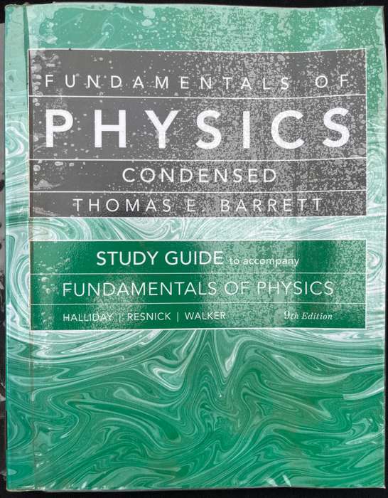 FUNDAMENTALS OF PHYSICS CONDENSED, THOMAS E. BARRETT