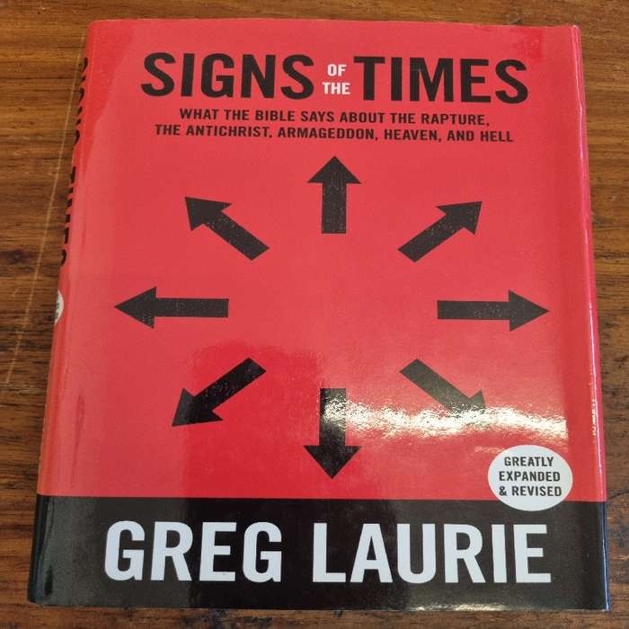 Signs of the Times - Greg Laurie