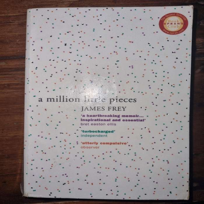 A Million little pieces - James Frey