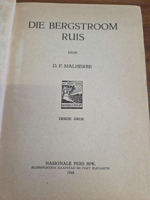 Die Bergstroom Ruis - D.F. Malherbe - 1948