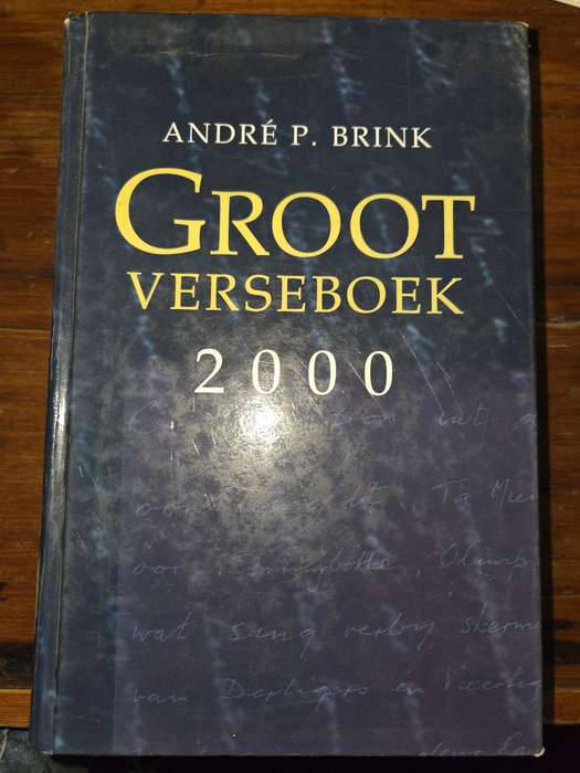 Andre P Brink - Groot Verseboek 2000 - Groot 934 bladsy boek vol gedigte