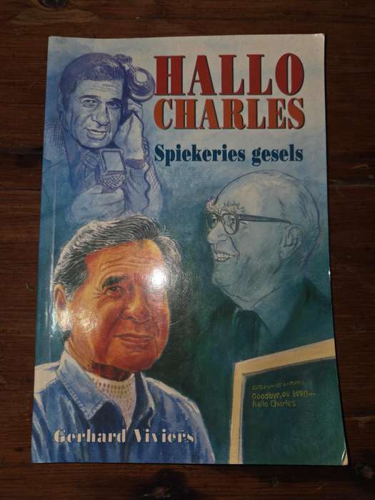 Hallo Charles - Spiekeries gesels - Gerhard Viviers