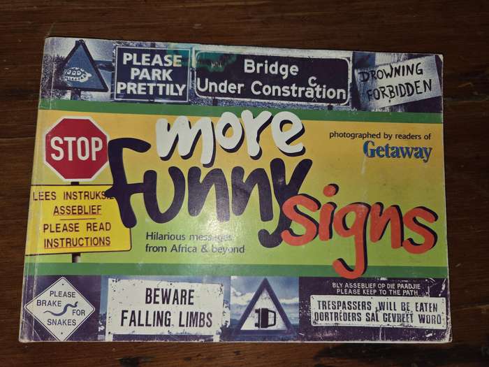 More Funny Signs - Hilarious messages form Africa and Beyond