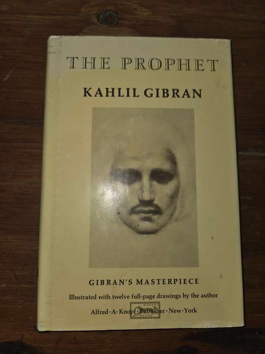 The Prophet - Kahlil Gibran